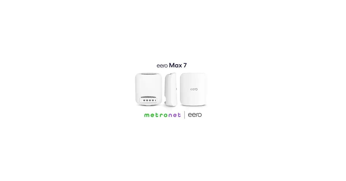 Metronet blog eero max 7 product with logo